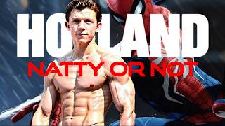 Tom Holland Spiderman Natty Or Not