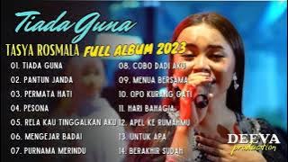 TASYA ROSMALA | TIADA GUNA | FULL ALBUM 2023