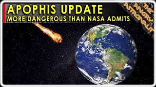 God of Chaos asteroid more dangerous than NASA admits!  Apophis update!