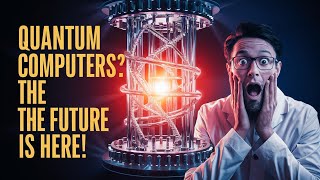 Quantum Computers Explained - Limits Of Human Technology