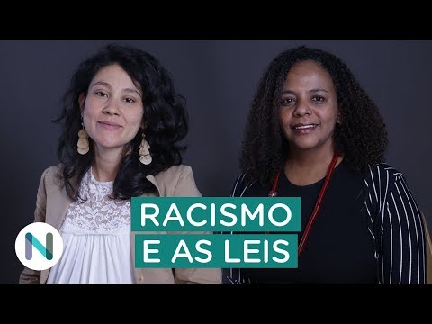 Racismo no Brasil e os limites da lei [desatualizado] - Racismo no Brasil e os limites da lei [desatualizado]
