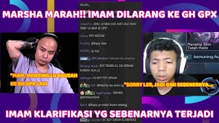 MARSHA MARAH!! BEGINI KLARIFIKASI DARI IMAM YG MEMBUATNYA DILARANG KE GH GPX
