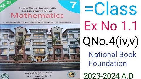 Mathematic Class 7 Exercise 1.1 Question No 4(iv,v)  National Book Foundational