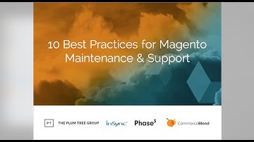 10 Best Practices for Magento maintenance & support