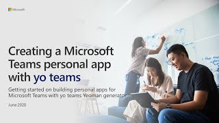 creating a microsoft teams personal app (static tab) with yo teams