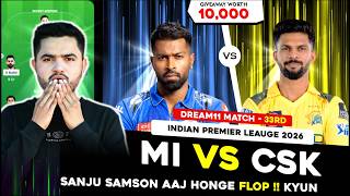 MI vs CSK Dream11 Prediction | MI vs CSK Today Match Prediction | IPL2026 Match 33 screenshot 3