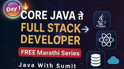 Core Java to Full Stack Development|Free Course in Marathi |Step-by-Step Full Stack Developer Series