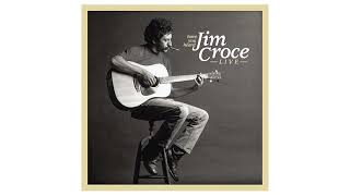 Jim Croce - New York&#39;s Not My Home | Have You Heard: Jim Croce Live