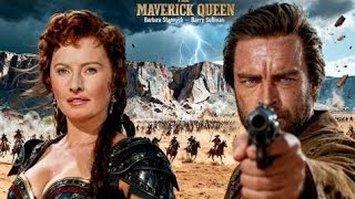 The Maverick Queen - Full English movie - Barbara Stanwyek , Barry Sullivan , Scott Brady -