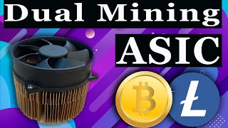 ASIC Mining BTC and LTC