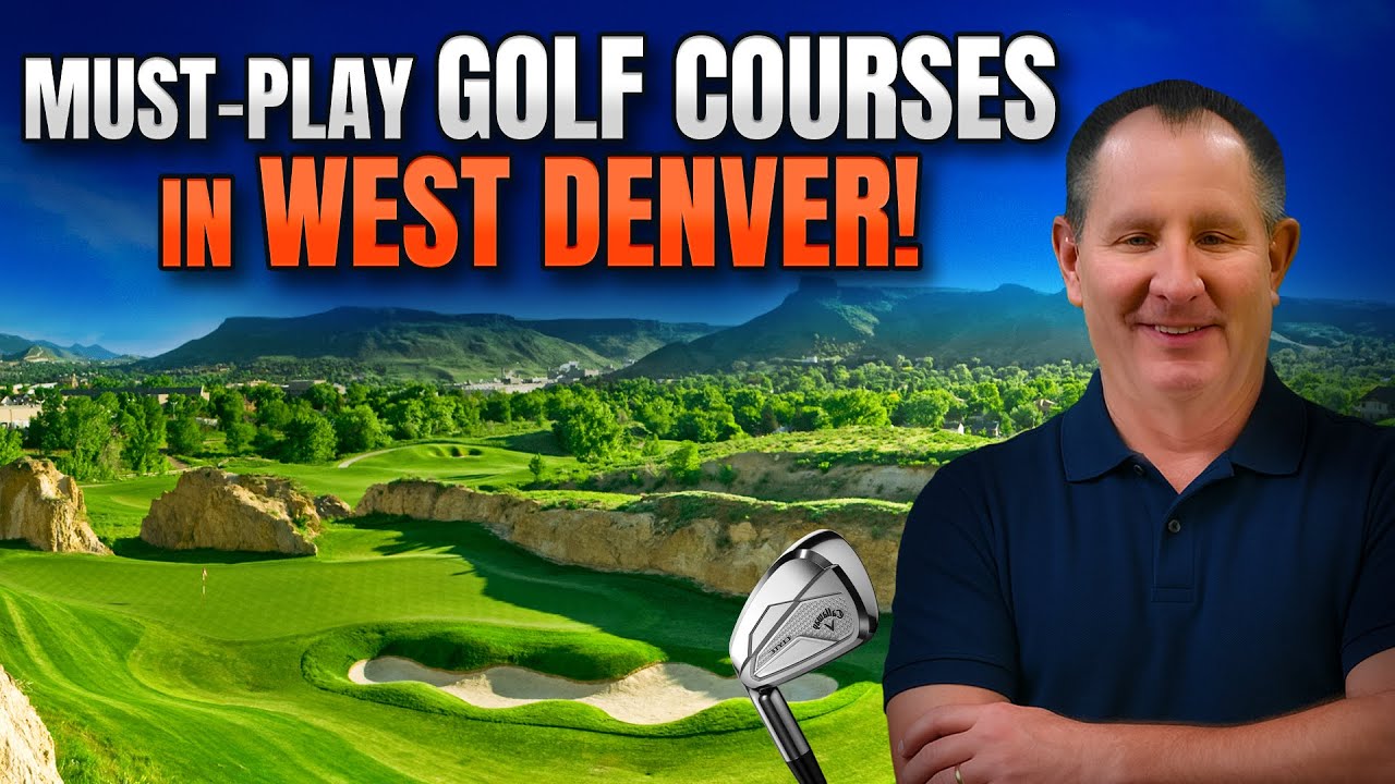 Living in West Denver ⛳ Best Golf Course Communities & Scenic Views