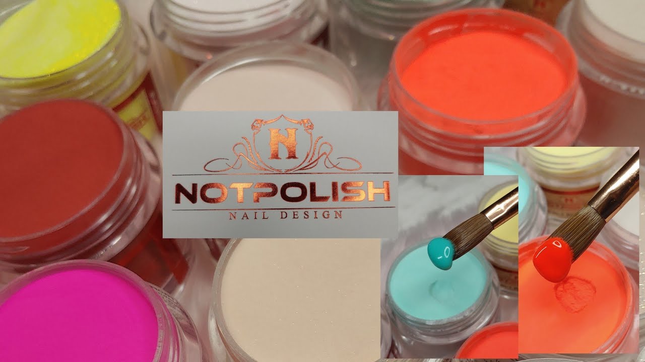 NOTPOLISH 2 IN 1 ACRYLIC/ REVIEW & SWATCHES 😍😱 YouTube