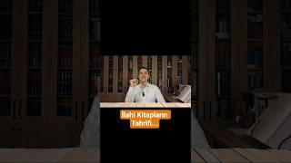 İlahi Kitapların Tahrifi #kuran #islamishort #vahiy #tevrat #incil