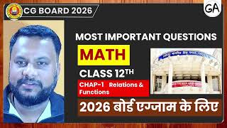 CG Board Exam 2026: Most Important Questions Chapter 5 Chap 1 Relations & Functions Class 12 Math