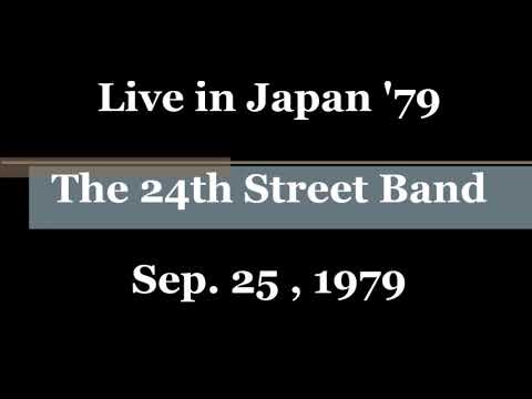 Live in Japan '79 The 24th Street Band - YouTube