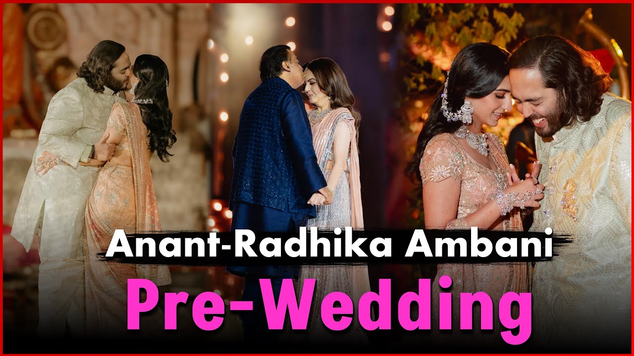 Anant Ambani  Radhika Merchant Pre Wedding Full Video