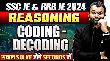 Coding - Decoding | SSC JE Reasoning Classes 2024 | SSC JE & RRB JE 2024