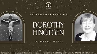 Dorothy Hingtgen Funeral Mass - June 12, 2026