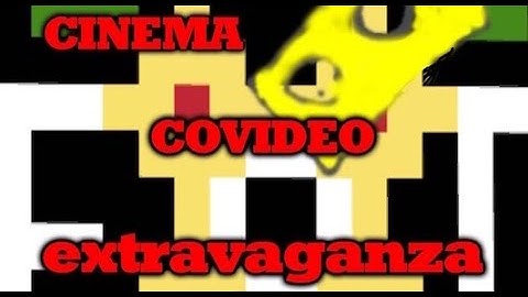 Exploding Cinema 6-6-20 COVIDEO EXTRAVAGANZA