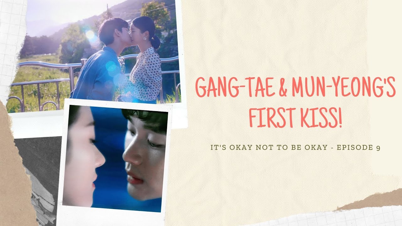 It's Okay Not To Be Okay | Gang-Tae & Mun-Yeong's First Kiss EP 9 - YouTube