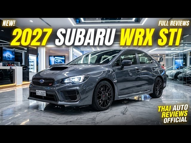2027 Ultimate] The All-New SUBARU WRX STI is Insane! Futuristic