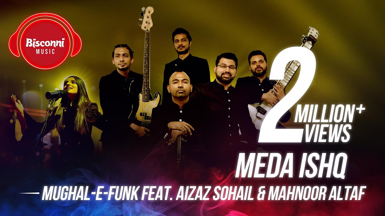 Mughal-e-Funk feat. Aizaz Sohail & Mahnoor Altaf | Meda Ishq | Bisconni Music Episode 4