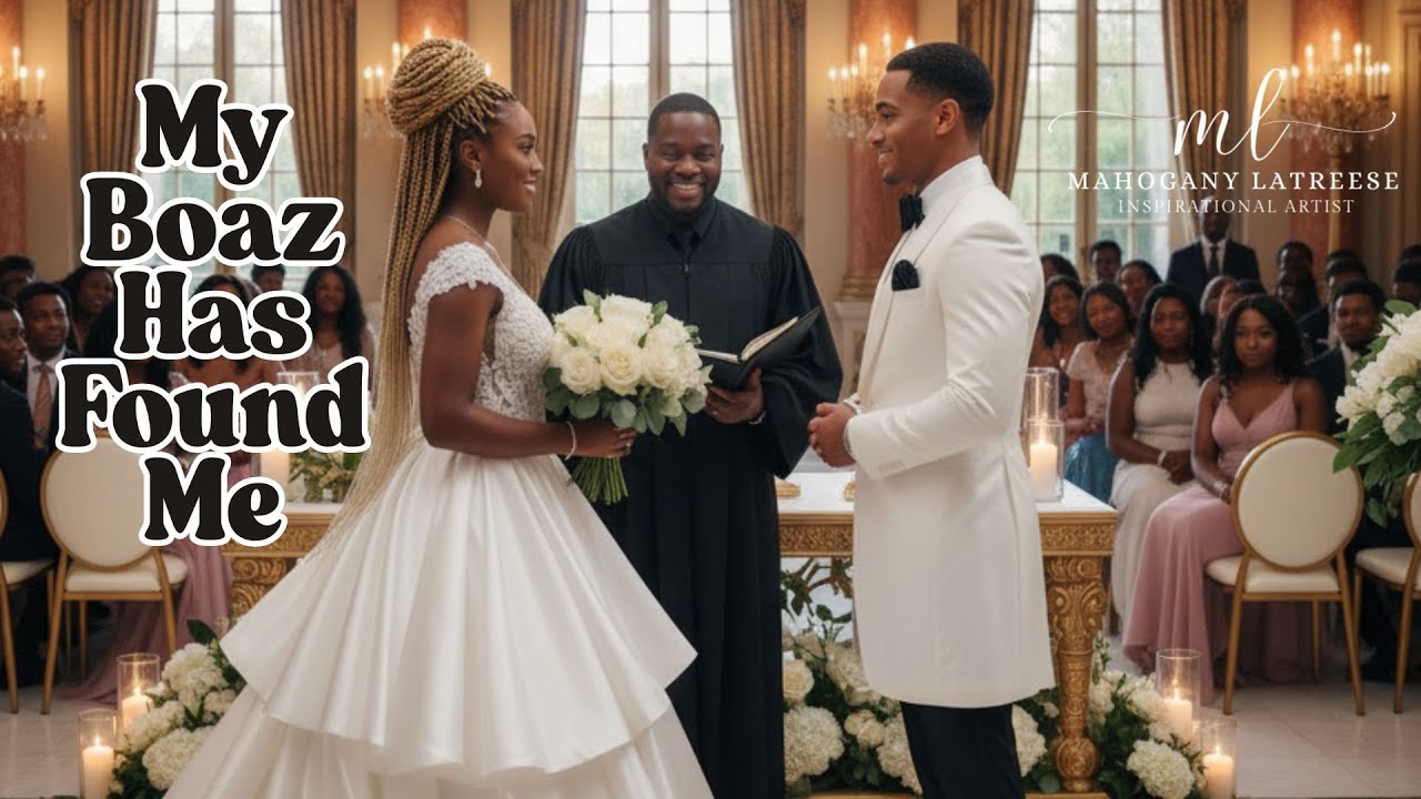 My Boaz Has Found Me/Southern Black Gospel R&B, Neo Soul/ Inspired By Ruth 3:10–11