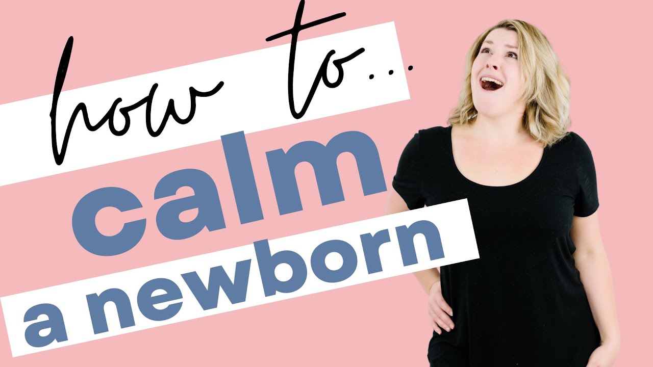 How to Calm Your Baby YouTube