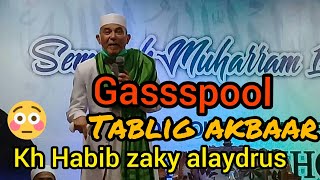 TEGAS MENGELEGAR‼️HABIB ZAKY ALAYDRUS || CERAMAH TERBARU PART 1