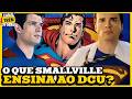 DESCUBRA 10 LIÇÕES DE SMALLVILLE QUE A DC PRECISA APRENDER!