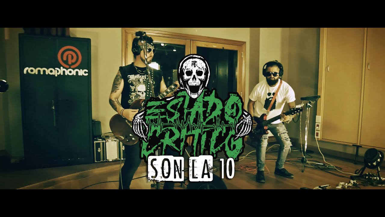 ESTADO CRÍTICO - Son las Diez (Video oficial)