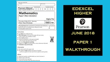 Edexcel GCSE Maths Higher - June 2018 - Paper 1 - Comprehensive Maths Walkthrough