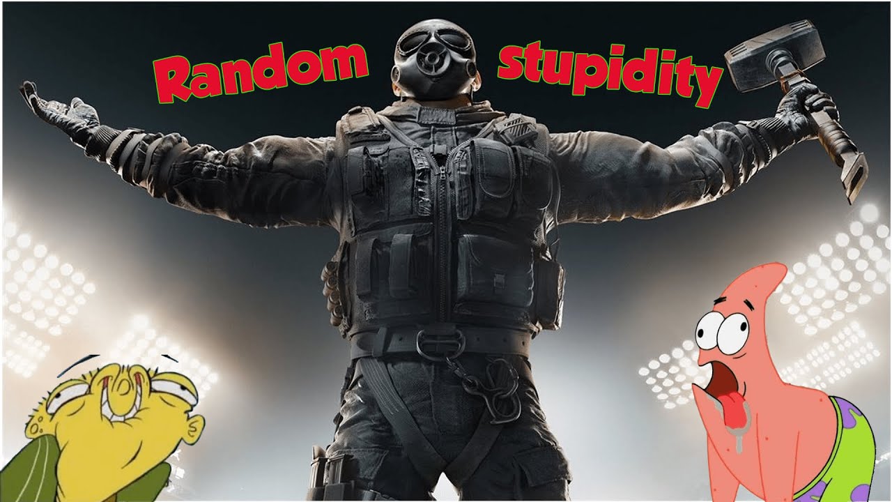 Random Stupid Moments In Rainbow Six Siege - YouTube