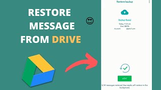 How To  Restore  Whatsapp Messages from GOOGLE DRIVE.