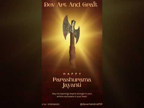 भगवान परशुराम जी की जंयती की Dev Art And Craft की तरफ़ से सभी को हार्दिक शुभकामनाएं ll