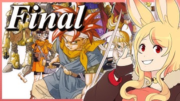 Mana Plays: Chrono Trigger (First Playthrough!) (Part 9) (Final)