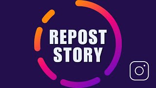 ❤️ How To Repost Someone Else's Instagram Story To Your Own! | Instagram Story Collaboration