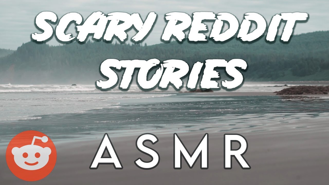 [ASMR] Reading Scary Stories from Reddit #6 [Quiet Whisper] - YouTube