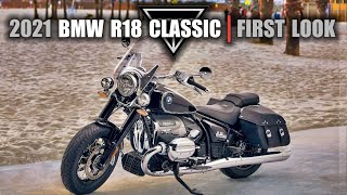 2021 BMW R18 Classic  |  First Look