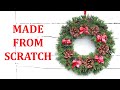 25 DAYS OF CHRISTMAS 2020 - DAY 17 - Holiday Wreath from Scratch