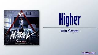 Ava Grace - Higher [Pyramid Game OST Part. 1] [Rom|Eng Lyric] Resimi