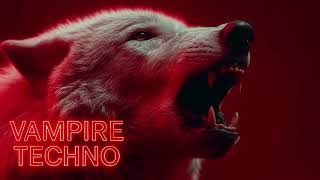 Vampire Techno - The Wolf