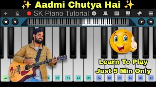 Aadmi Chutya Hai - Rahgir | Perfect Piano Tutorial screenshot 4