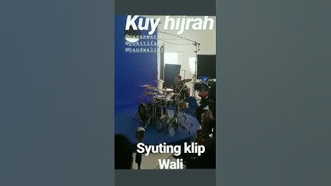 Proses vidio clip lagu baru wali band judul kuy hijrah