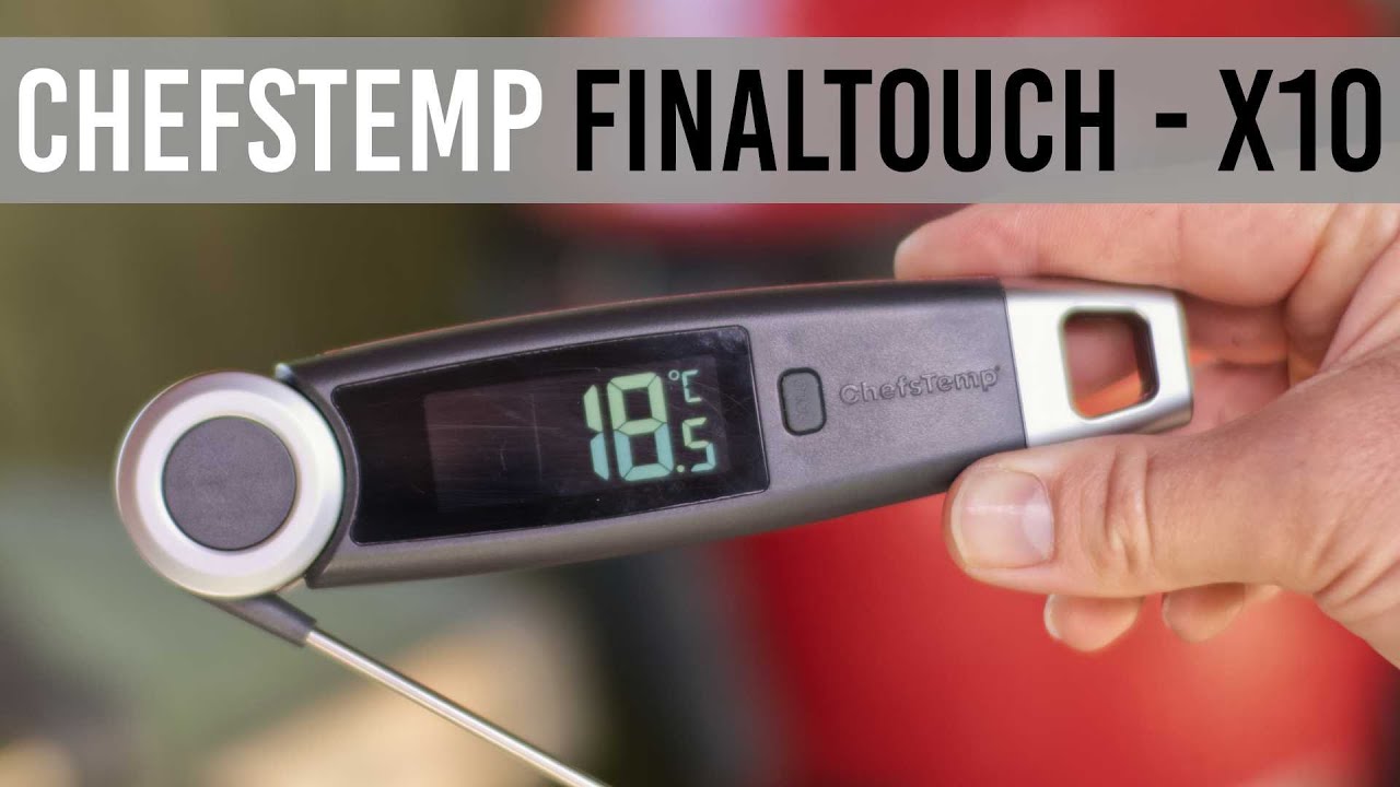 ChefsTemp Finaltouch X10 Instant Read Meat Thermometer Review