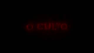 O Culto - Trilha Sonora