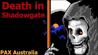 PAX Australia: Death in Shadowgate