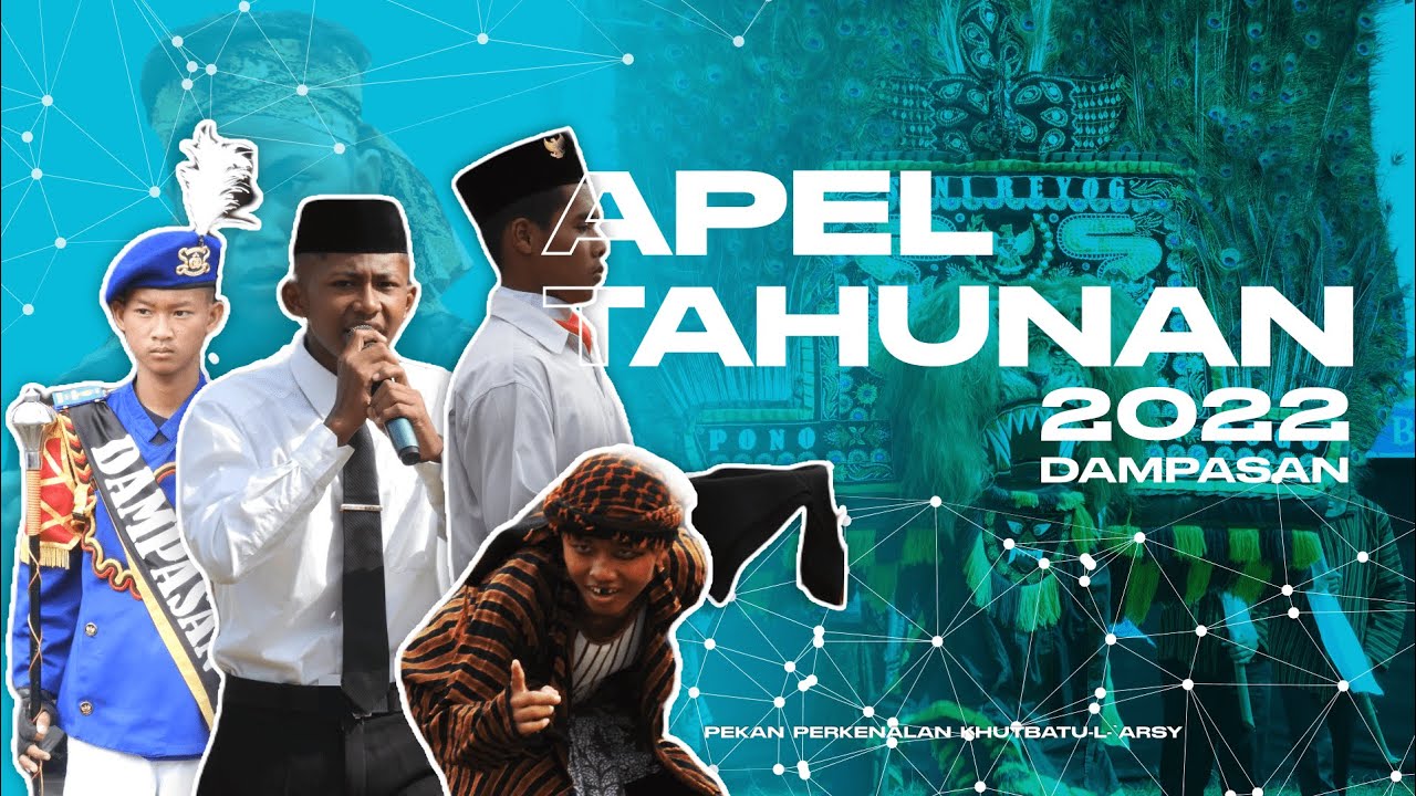 Highlight Apel Tahunan Pondok Pesantren Miftahul Anwar Dampasan