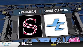 48 Blitz Week 6: Sparkman vs. James Clemens