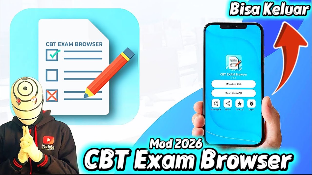 CBT Exam Browser Mod Apk Bisa Keluar 2026